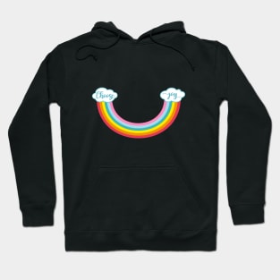 choose joy, rainbow smile Hoodie